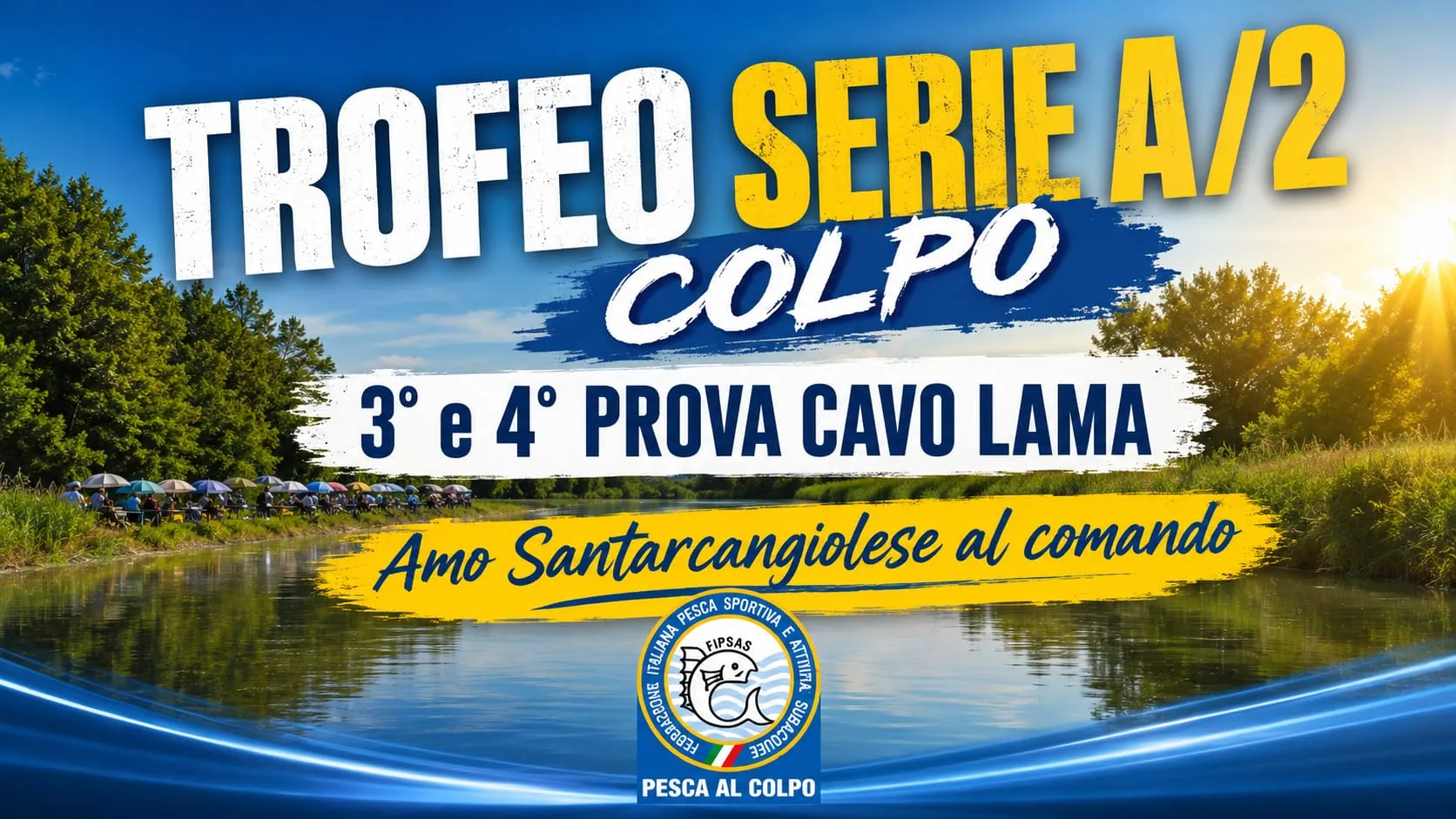 Trofeo serie A2 Colpo 2026 - Cavo Lama