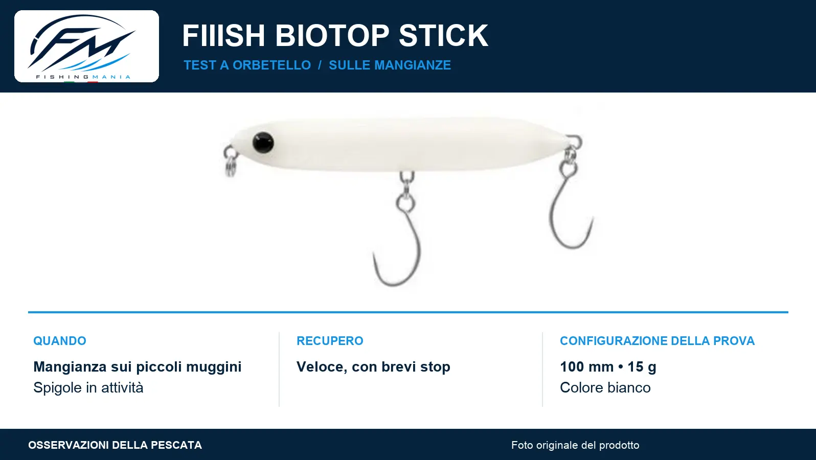 Fiiish Biotop Stick bianco con due ami singoli e indicazioni sul recupero veloce con brevi stop.